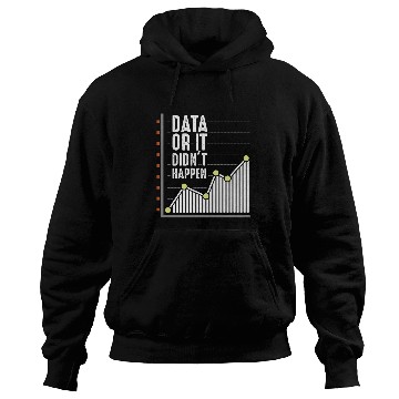 Discover Data Nerd Behavior Analyst Statistics Scientist Hoodies