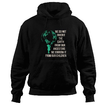 Discover Save Earth For Our Children Hoodies