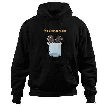 Discover Two Moles Per Liter Chemistry Science Hoodies