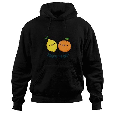 Discover Squeeze The Day cute Fruit Pun Hoodies