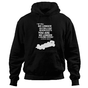 Discover Ayrton Senna legendary quote Hoodies