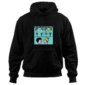 Discover New Friends Vomit Friendly Person Gift Hoodies