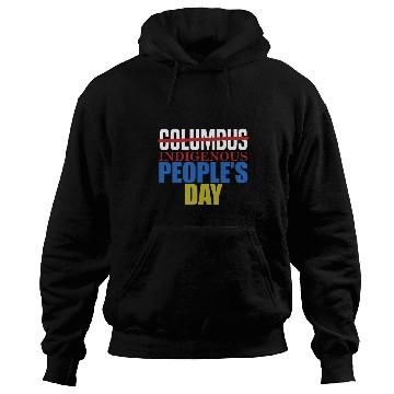 Discover Columbus Indigenous People's Day Indian Native Ame Hoodies