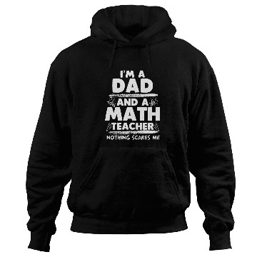 Discover Math Teacher Dad Father's Day Hoodies