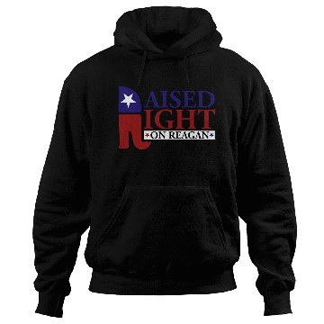 Discover Raised Right On Reagan 80'S Nostalgia Hoodies