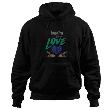 Discover Loyalty Over Love Dead Cupid Hoodies
