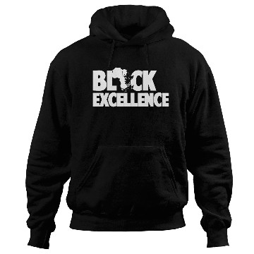 Discover BLACK EXCELLENCE Hoodies