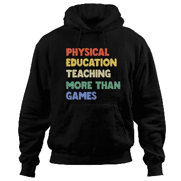 Discover Physical Education Phys Ed Teacher Hoodies