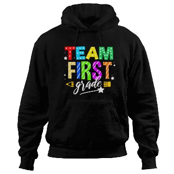 Discover Team First Grade For Elementary Teacher Hoodies