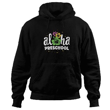 Discover Aloha Preschool Pre-K Teacher First Day Back to Hoodies