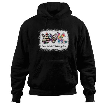 Discover Grade Teacher Peace Love Kindergarten Team Kinder Hoodies