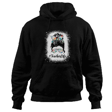 Discover Messy Bun bleached x Teacher Life Hoodies