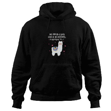 Discover No Prob Llama God Is In Control Philippians 4:6-7 Hoodies