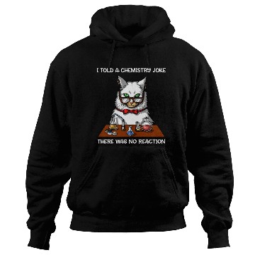 Discover Cat Chemistry Science Teacher Funny Hoodies