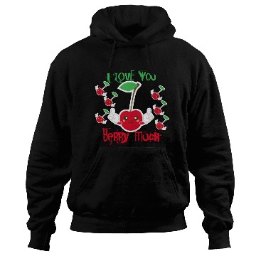 Discover i love you berry much Hoodies