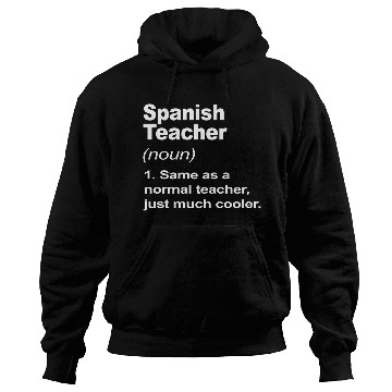 Discover Spanish Teacher Definition Back To School 2023 Hoodies
