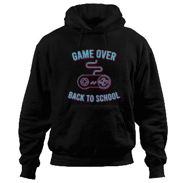 Discover Game Over Back To School Hoodies
