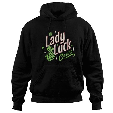 Discover the lady luck casino Hoodies