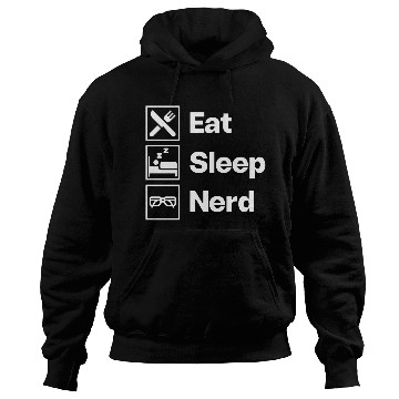 Discover Eat Sleep Nerd Hoodies