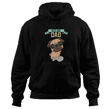 Discover Best dog Dad pug lover Hoodies