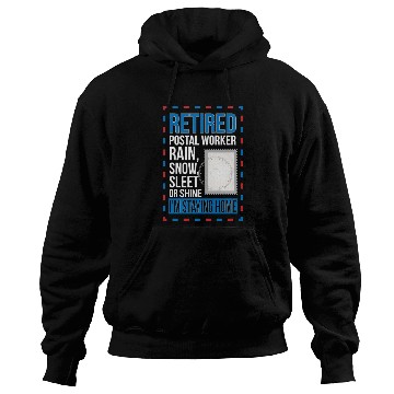 Discover Retired Postal Worker Retirement Mailman Postman Hoodies