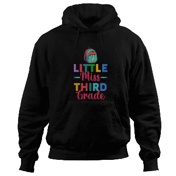 Discover Little Third Grade Student 3rd Grader Teacher Gift Hoodies