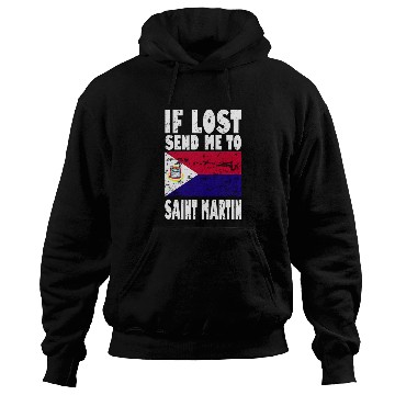 Discover Saint Martin Flag Saying Hoodies