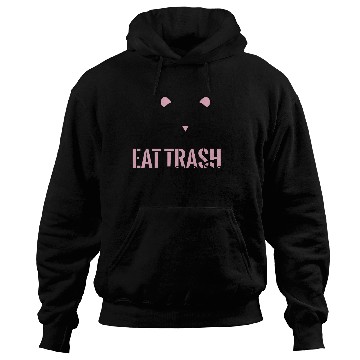 Discover Eat Trash Have Sass Possum Hoodies