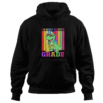 Discover Rainbow Dinosaur Ready to Crush 1st Grade Hoodies