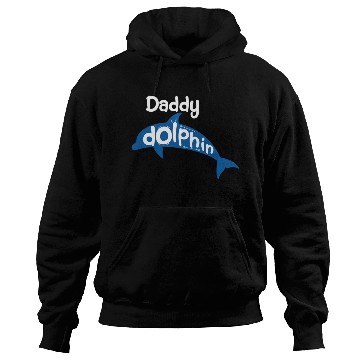 Discover Daddy Dolphin Hoodies