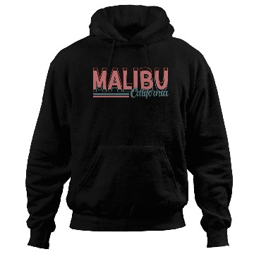 Discover Malibu - California 2022 Hoodies