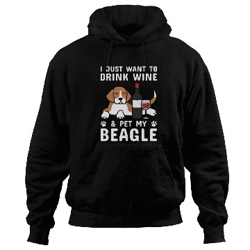 Discover Drink Wine And Pet My Beagle Hoodies
