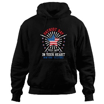 Discover 9/11 Patriot Day Keep Them in Your Heart Hoodies