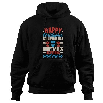 Discover Happy Columbus Day USA Christopher Columbus Hoodies