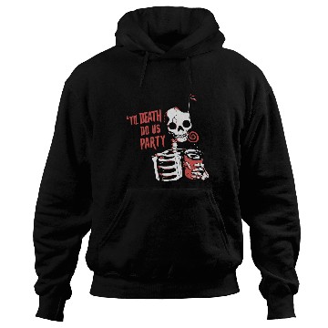 Discover Til Death Do Us Party Hoodies