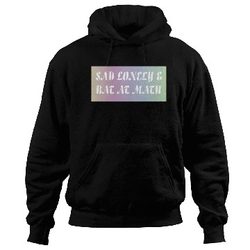 Discover Sad Lonely And Bad At Math, Funny styles, Hoodies