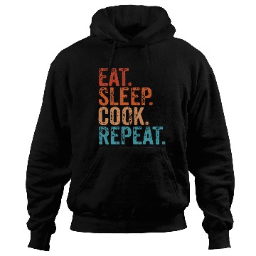 Discover Eat Sleep Cook Repeat Cooking Chef Culinary Lunch Hoodies