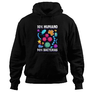 Discover 10 Human 90 Bacteria Biology Science Hoodies