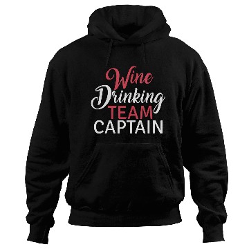 Discover Womens Wine Drinking Team Captain Funny Group Fest Hoodies