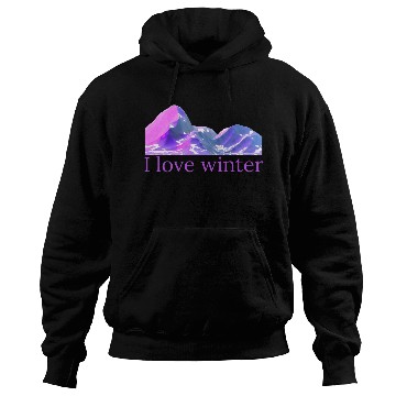 Discover I love winter - mountain-winter in cool colors Hoodies