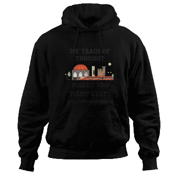 Discover My Train of Thought Hoodies