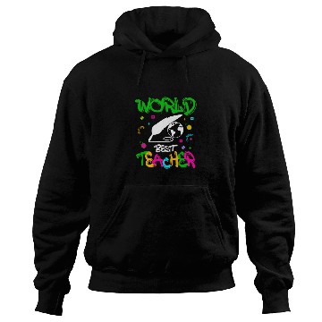Discover World Best Teacher Funny Quotes Gifts Hoodies