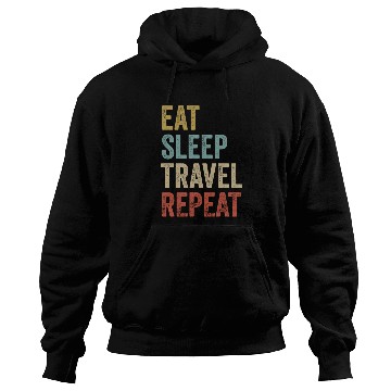 Discover Eat Sleep Travel Repeat Traveling Hoodies