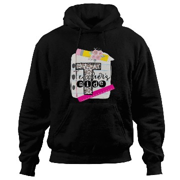 Discover Teachers Aide Teacher Assistant Hoodies