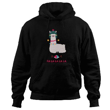 Discover Fa La La La LLama ! Hoodies