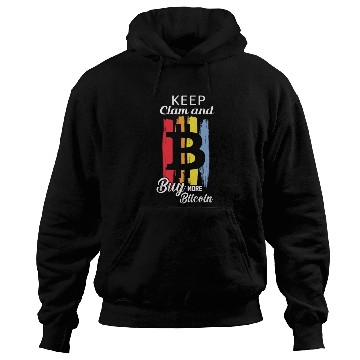 Discover keep calm and buy more bitcoin Hoodies