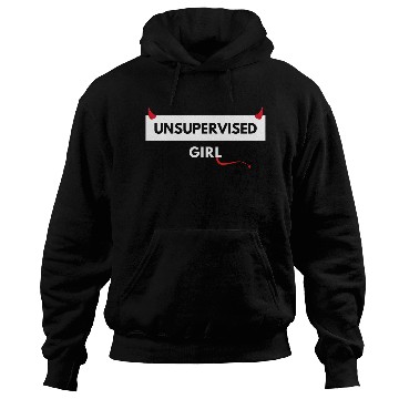 Discover UNSUPERVISED GIRL FUNNY CUTE DESIGN Hoodies
