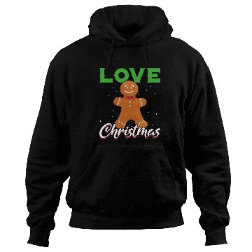 Discover Gingerbread Xmas Lover Hoodies
