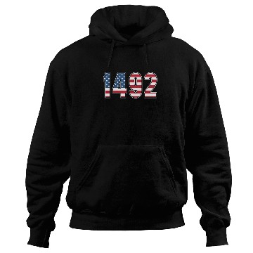 Discover Columbus Day 1492 Hoodies