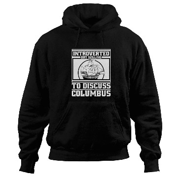 Discover Columbus Day 1492 Hoodies